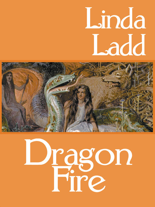 Title details for Dragon Fire by Linda Ladd - Available